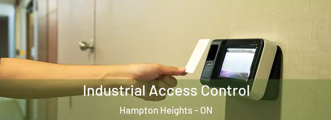  Industrial Access Control Hampton Heights - ON