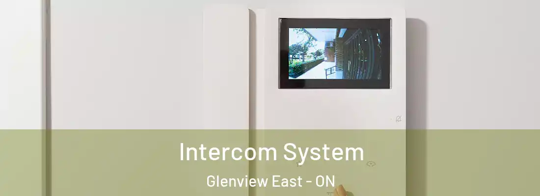  Intercom System Glenview East - ON