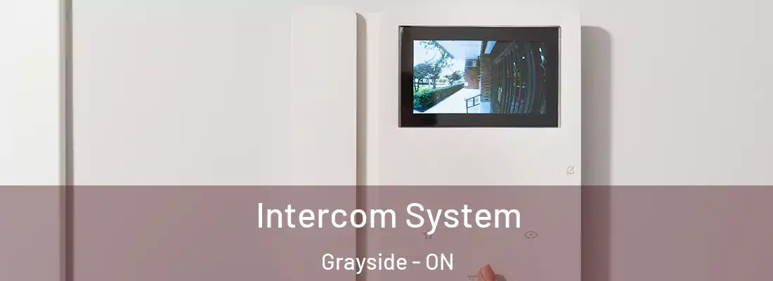  Intercom System Grayside - ON