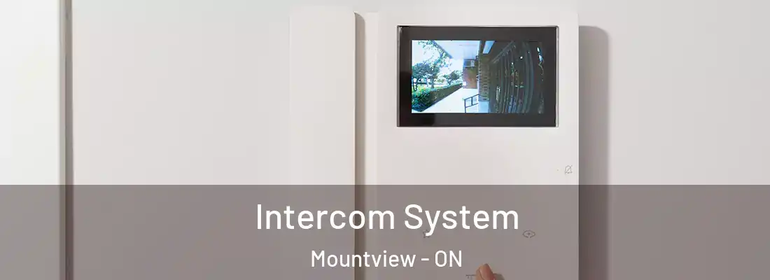  Intercom System Mountview - ON
