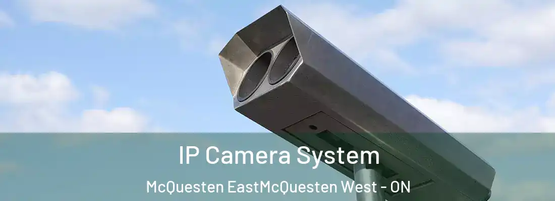  IP Camera System McQuesten EastMcQuesten West - ON