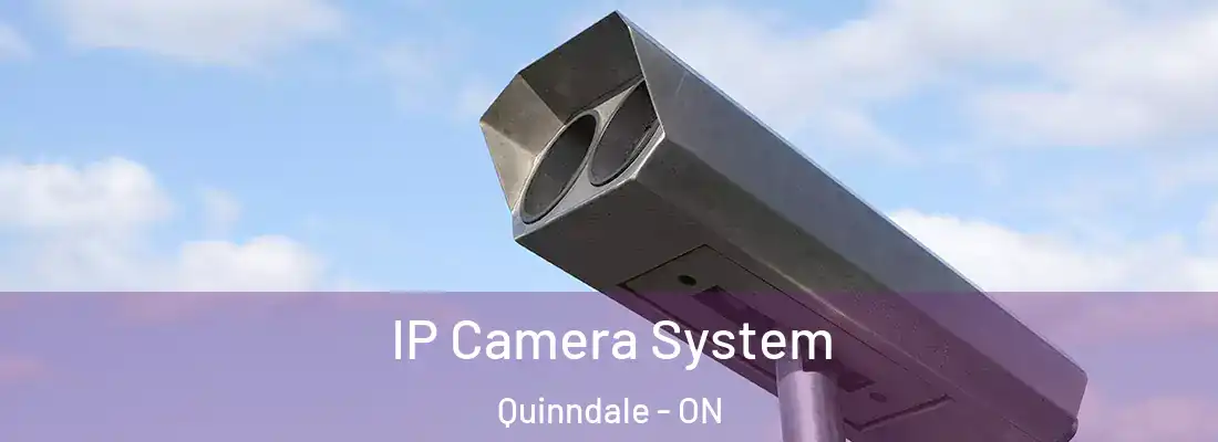  IP Camera System Quinndale - ON