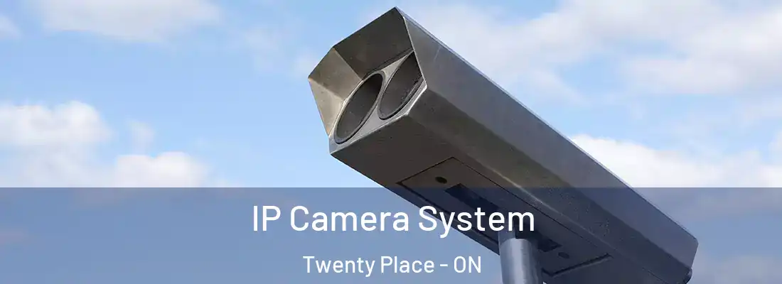  IP Camera System Twenty Place - ON
