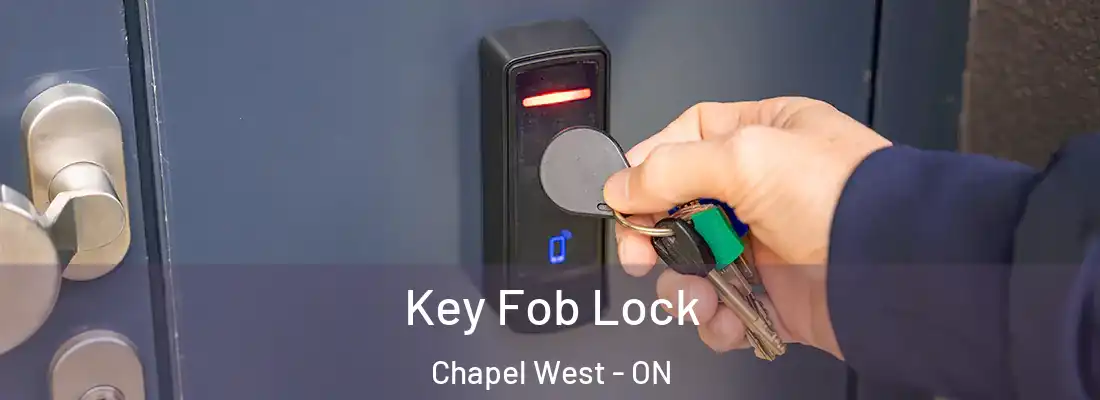  Key Fob Lock Chapel West - ON