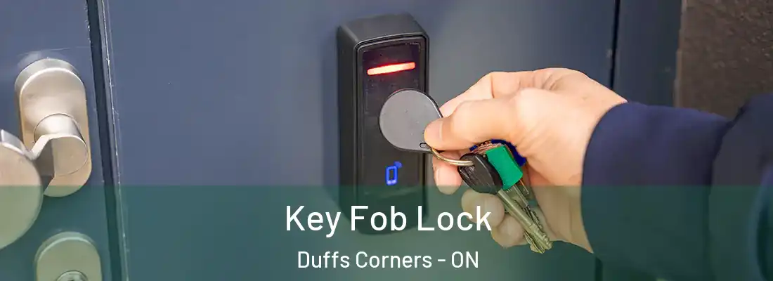  Key Fob Lock Duffs Corners - ON