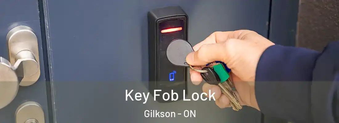 Key Fob Lock Gilkson - ON