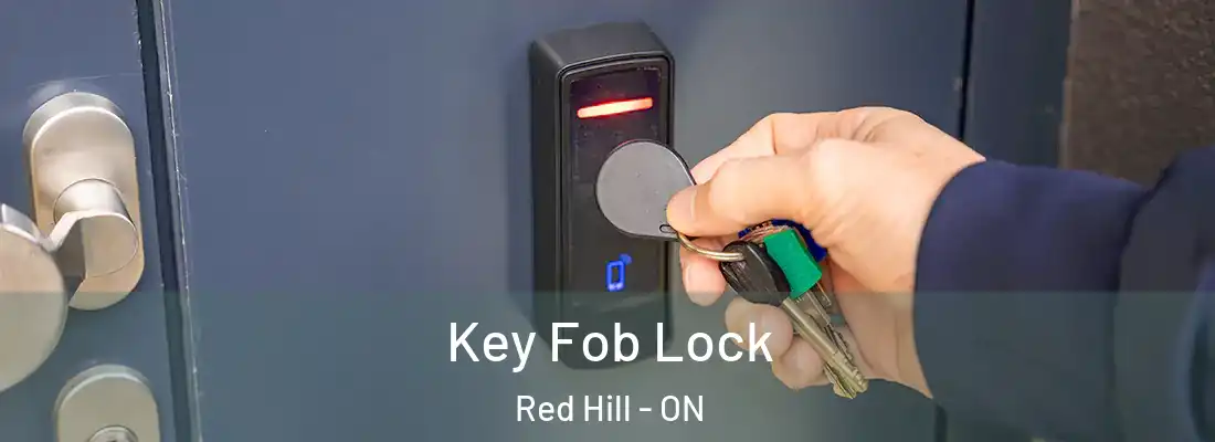  Key Fob Lock Red Hill - ON