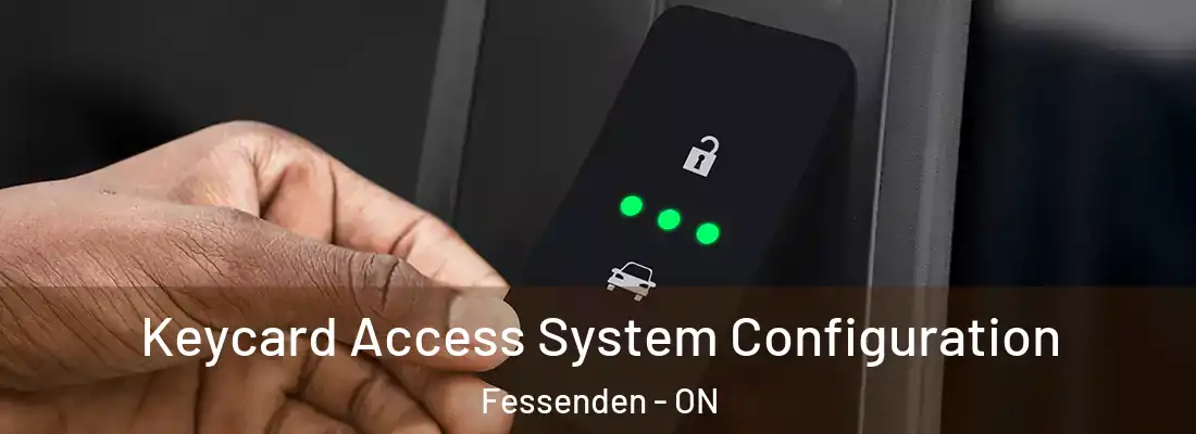  Keycard Access System Configuration Fessenden - ON