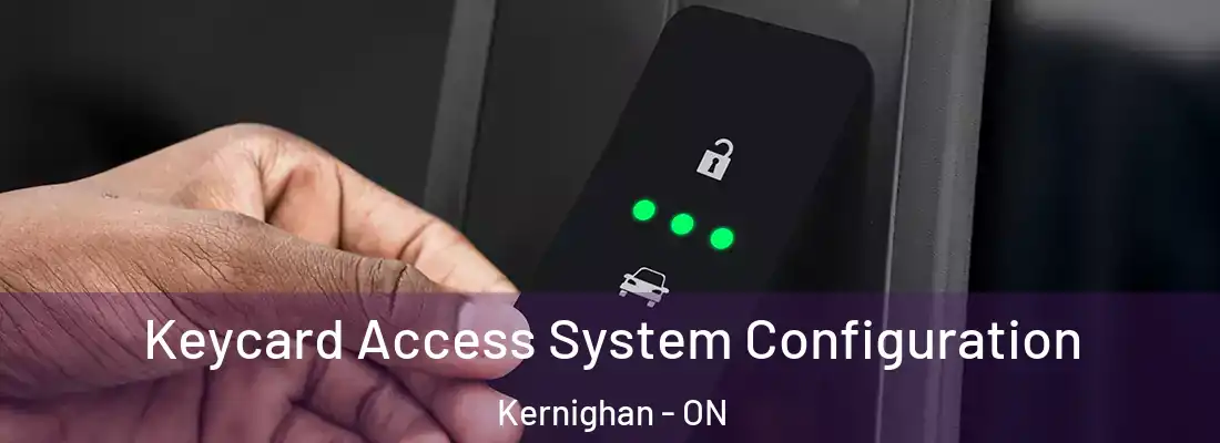  Keycard Access System Configuration Kernighan - ON