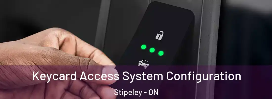  Keycard Access System Configuration Stipeley - ON