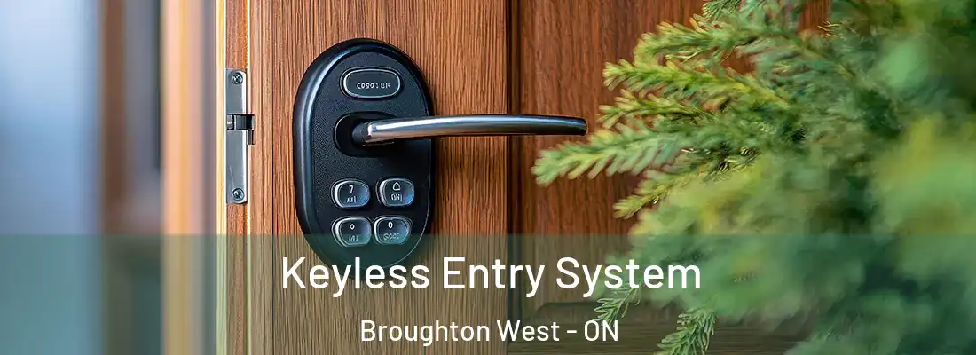  Keyless Entry System Broughton West - ON