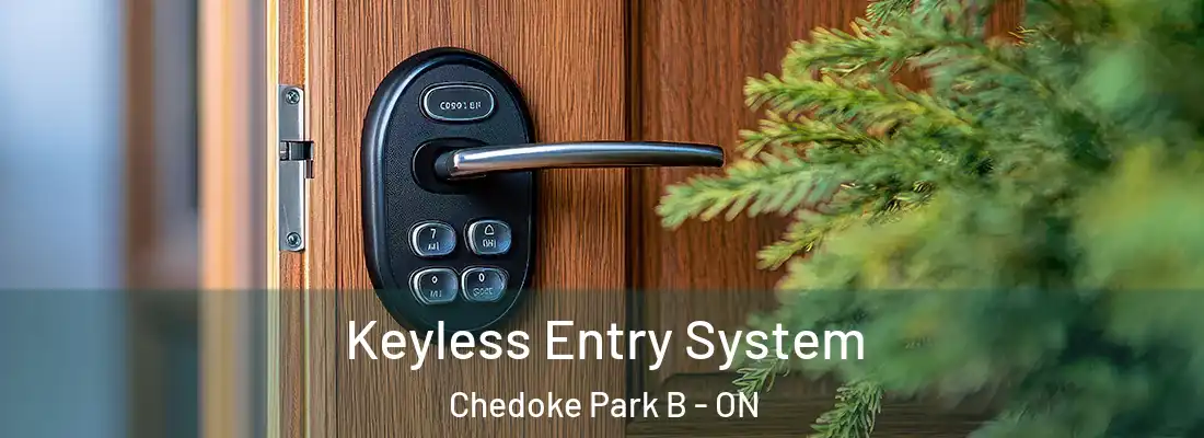  Keyless Entry System Chedoke Park B - ON