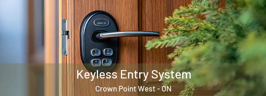  Keyless Entry System Crown Point West - ON