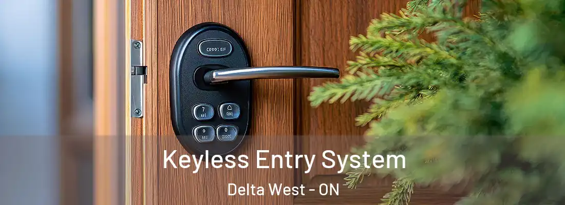  Keyless Entry System Delta West - ON