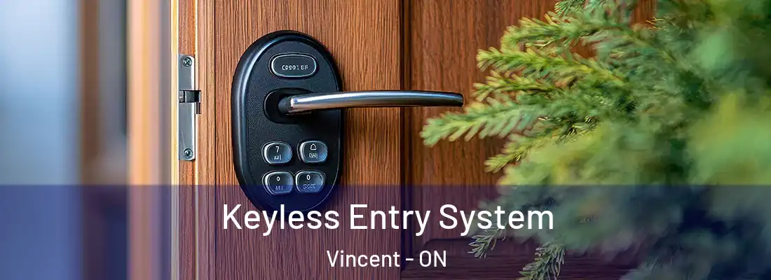  Keyless Entry System Vincent - ON