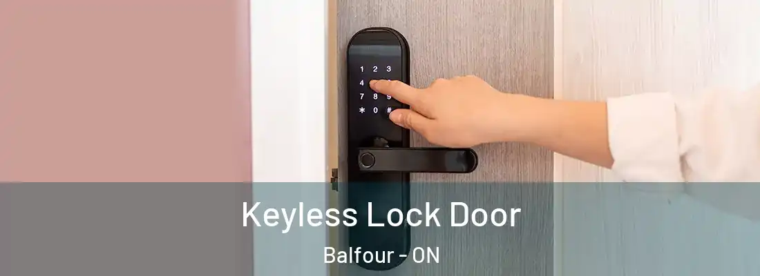  Keyless Lock Door Balfour - ON