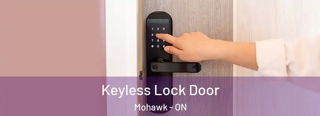  Keyless Lock Door Mohawk - ON