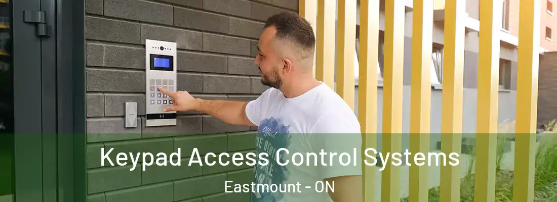  Keypad Access Control Systems Eastmount - ON