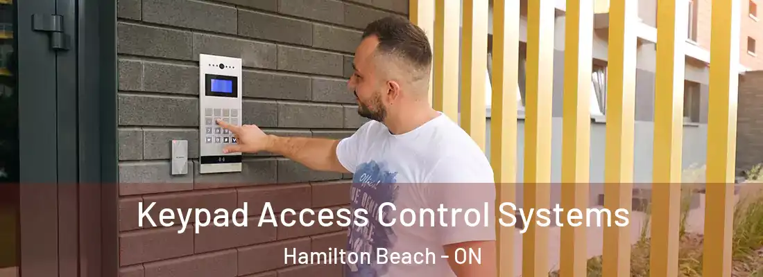  Keypad Access Control Systems Hamilton Beach - ON