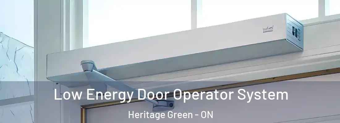  Low Energy Door Operator System Heritage Green - ON