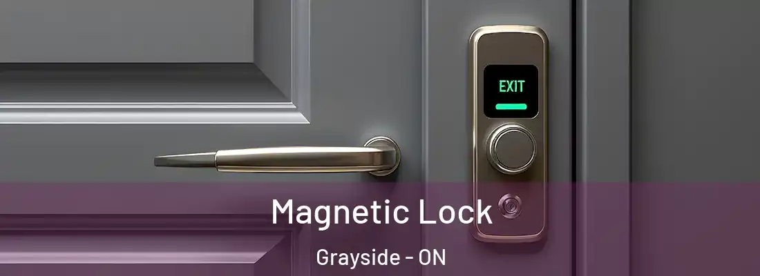  Magnetic Lock Grayside - ON