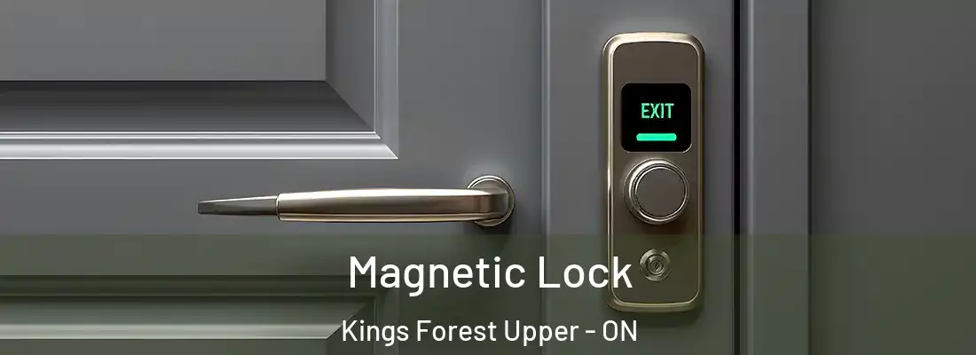  Magnetic Lock Kings Forest Upper - ON