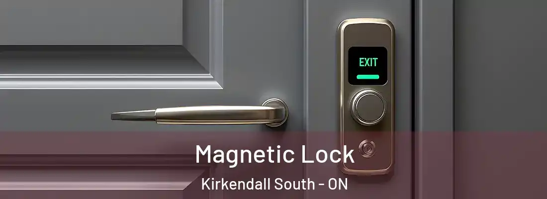  Magnetic Lock Kirkendall South - ON