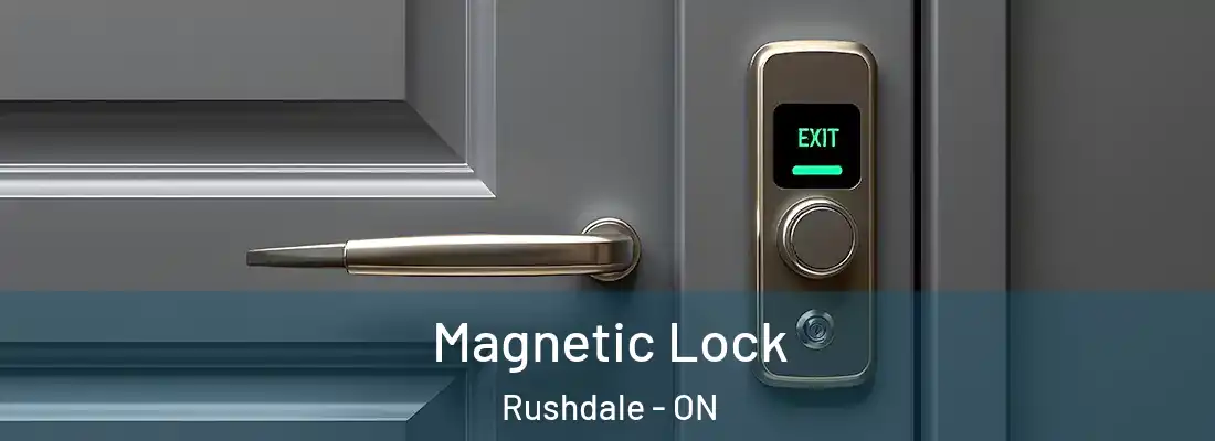  Magnetic Lock Rushdale - ON
