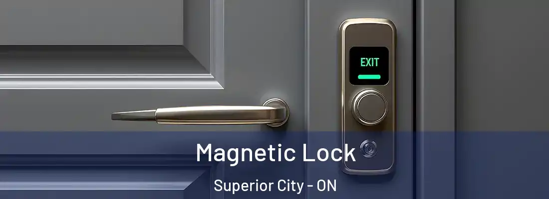  Magnetic Lock Superior City - ON