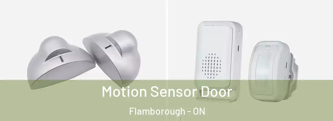  Motion Sensor Door Flamborough - ON