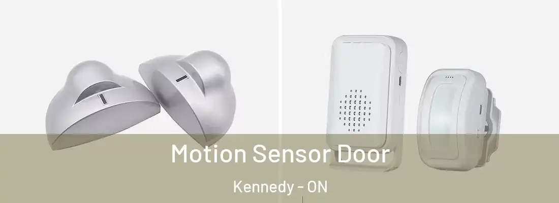  Motion Sensor Door Kennedy - ON