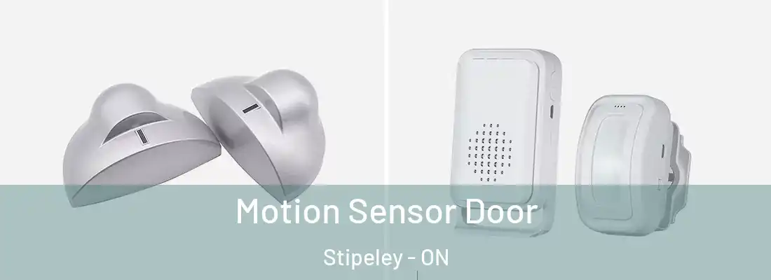  Motion Sensor Door Stipeley - ON