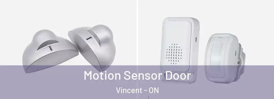  Motion Sensor Door Vincent - ON