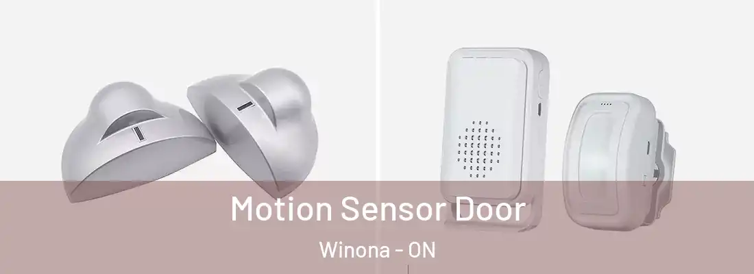  Motion Sensor Door Winona - ON