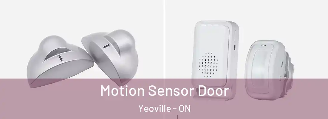  Motion Sensor Door Yeoville - ON
