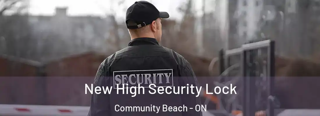  New High Security Lock Community Beach - ON