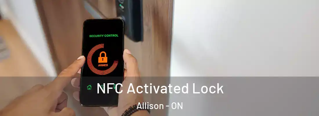  NFC Activated Lock Allison - ON