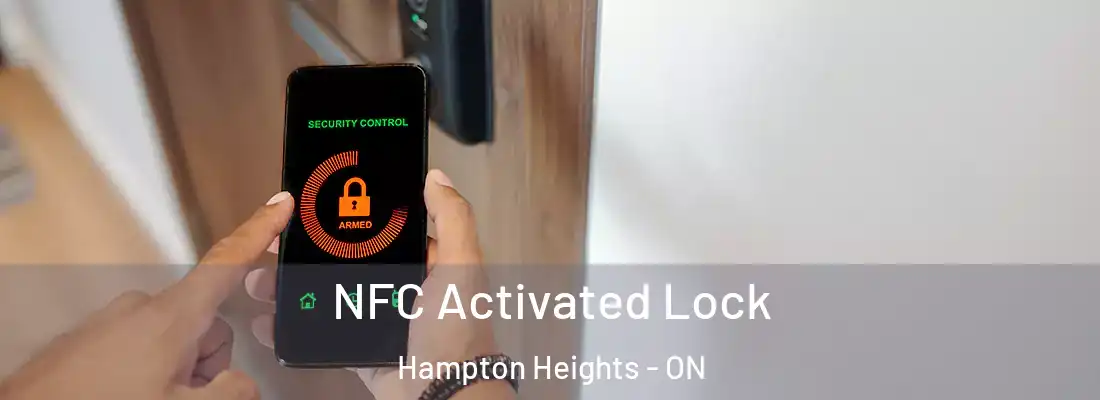  NFC Activated Lock Hampton Heights - ON