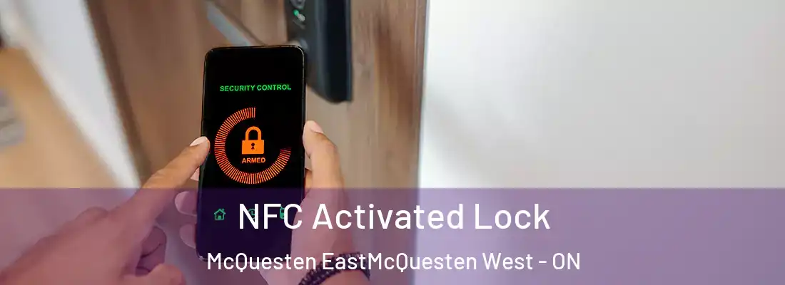  NFC Activated Lock McQuesten EastMcQuesten West - ON