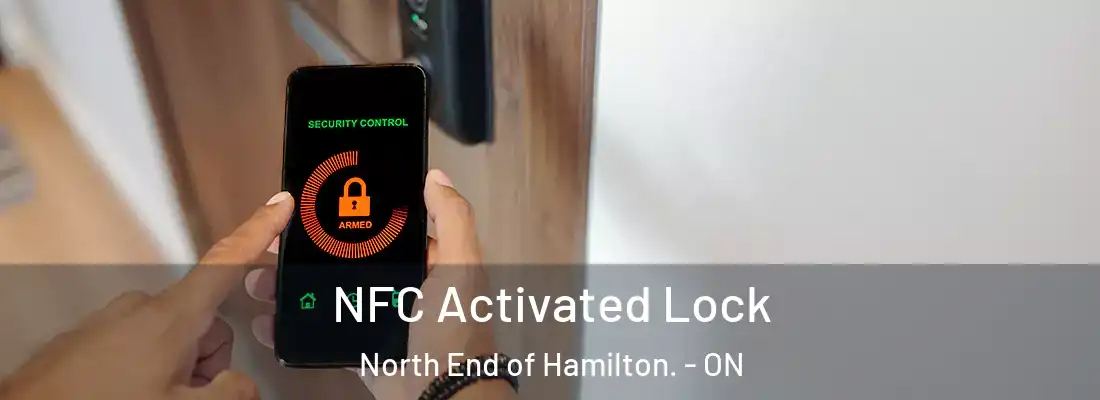  NFC Activated Lock North End of Hamilton. - ON