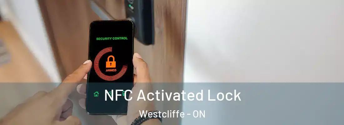  NFC Activated Lock Westcliffe - ON