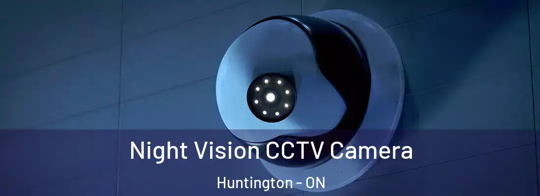  Night Vision CCTV Camera Huntington - ON