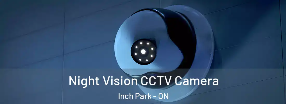  Night Vision CCTV Camera Inch Park - ON