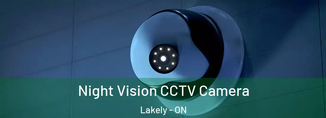  Night Vision CCTV Camera Lakely - ON