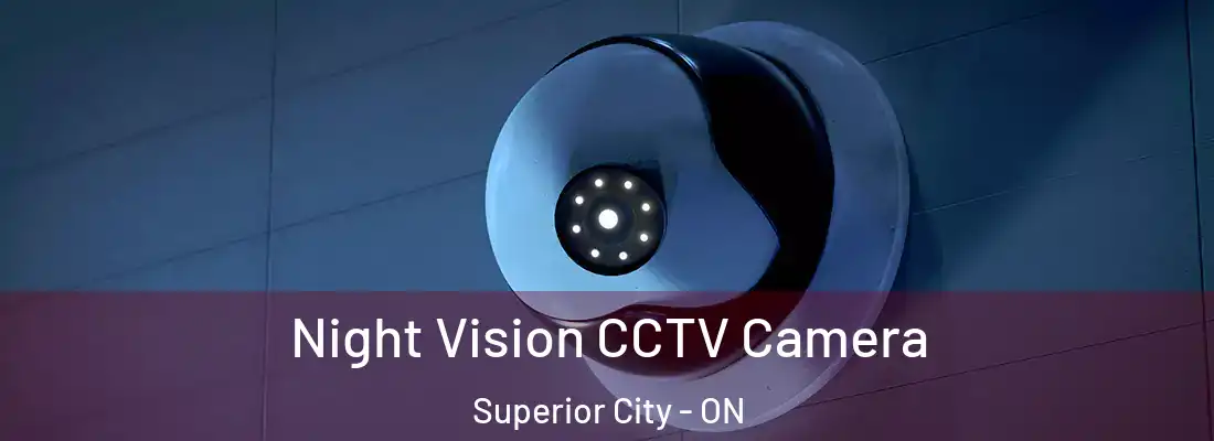  Night Vision CCTV Camera Superior City - ON