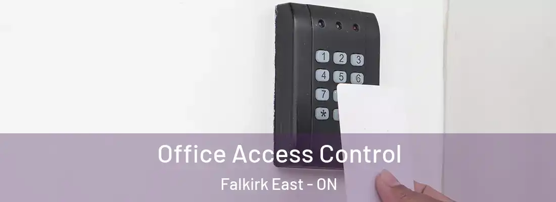  Office Access Control Falkirk East - ON
