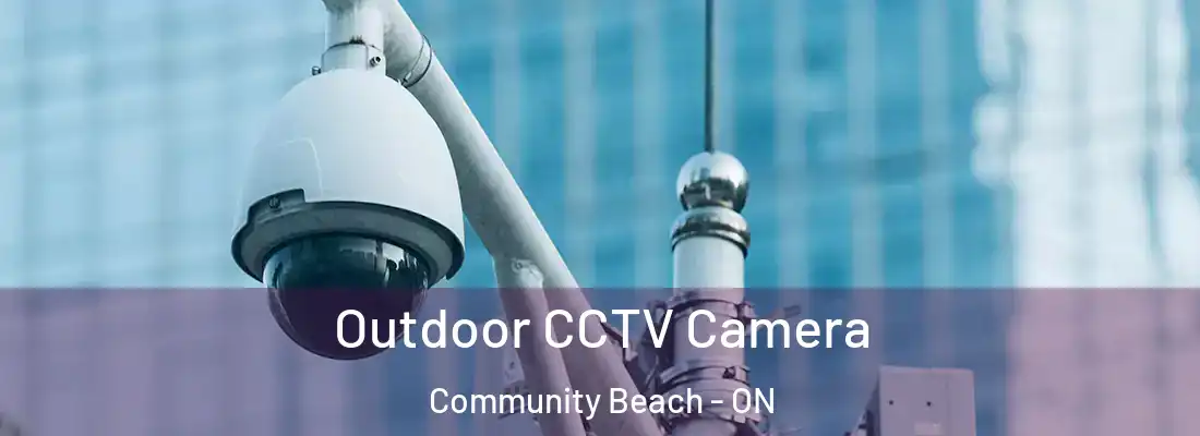  Outdoor CCTV Camera Community Beach - ON