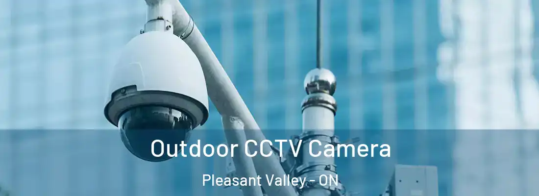  Outdoor CCTV Camera Pleasant Valley - ON