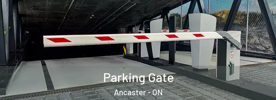  Parking Gate Ancaster - ON