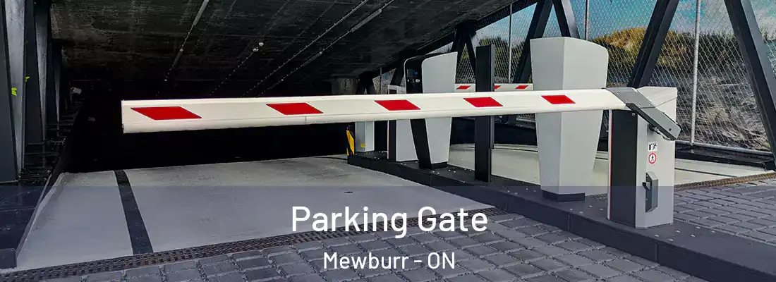  Parking Gate Mewburr - ON